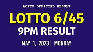 6/45 LOTTO RESULT TODAY 9PM DRAW May 1, 2023 Monday PCSO MEGA LOTTO 6/45 Draw Tonight