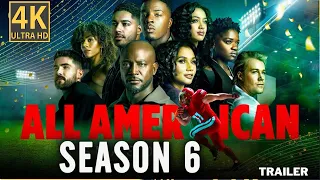 All American Season 6 2024 New Details Revealed About the Upcoming Season!!