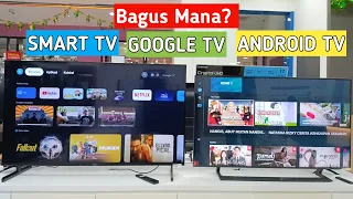 Perbedaan Smart TV Android TV Dan Google TV | Bagus Mana?