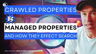 SharePoint Crawled Properties vs Managed Properties and how they effect SharePoint Search