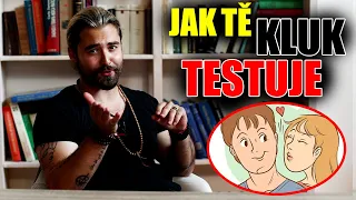 JAK TĚ KLUCI TESTUJÍ