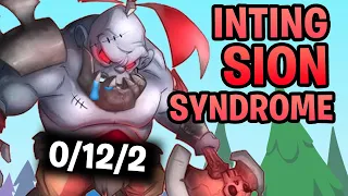 Sion Syndrome | The Reality of Having an INTING Sion on Your Team