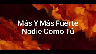 Nadie Como Tú (feat. Aaron Moses, Israel & Adrienne Houghton) | Maverick City Música (Lyrics)