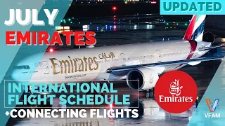 🛑UPDATE: Scheduled & Cancelled Flights & Connecting Flights via EMIRATES | July 2021 Flight Calendar