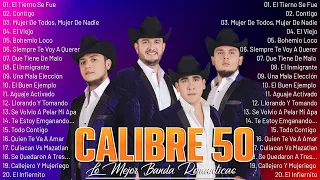 Calibre 50 Mix Exitos 2024 - Grandes Exitos De Calibre 50 - Album Completo Mas Popular 2024