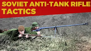 Soviet Anti-Tank Rifle Tactics of WW2