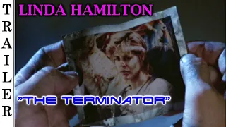 The Terminator (1984) International Trailer HD | LINDA HAMILTON.