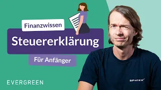 Steuererklärung: Ein Leitfaden für Anfänger