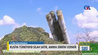 RUSİYA TÜRKİYƏYƏ SİLAH SATIR, AMMA SİRRİNİ VERMİR