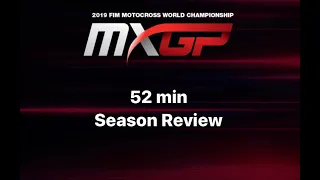 52min MXGP and MXoN SEASON REVIEW 2019 - motocross