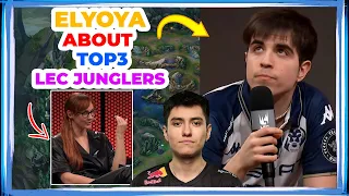 MAD Elyoya About TOP3 Junglers in LEC 🤔