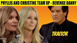 Y&R :Phyllis and Christine recognized Danny's traitorous expression - together took revenge on him