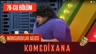 Mənsurovlar Ailəsi | Komedixana 79-cı Bölümdən