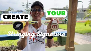 Racquet Stringing [Create Your Stringing Signature]