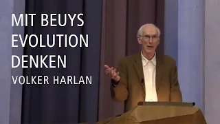 Mit Beuys Evolution denken – Vortrag von Volker Harlan