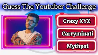 Guess The Youtuber | Guess The YouTuber Challenge | Guess The YouTuber Logo | Famous Indian Youtuber