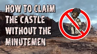 How to Claim the Castle without the Minutemen in Fallout 4