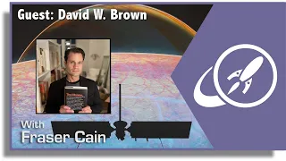 Interview: The Story of the Europa Clipper: "The Mission" with David Brown