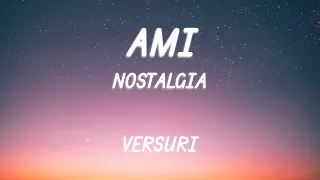 AMI - Nostalgia | Lyric Video