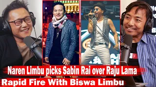 Naren Limbu picks Sabin Rai over Raju Lama