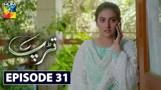 Tarap Episode 31 HUM TV Drama 18 October 2020