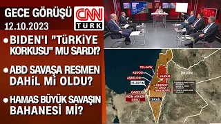 Biden'ı "Türkiye korkusu" mu sardı? ABD savaşa resmen dahil mi oldu? -GeceGörüşü 12.10.2023 Perşembe