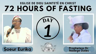 EGLISE DE DIEU SAINTETÉ EN CHRIST | 72 Hours of Fasting and Prayer | Day 1 | 5.29.23 | Pt.2