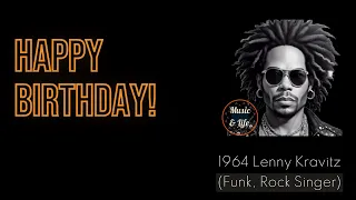 LENNY KRAVITZ Born on May 26 I American Woman 🎶👍Are You Gonna Go My Way ✨