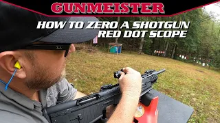 HOW TO ZERO A SHOTGUN RED DOT SCOPE