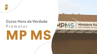 Curso Hora da Verdade - Promotor MP MS: Direito Penal