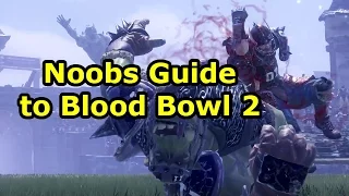 Noobs Guide to Blood Bowl 2 | WoWcrendor