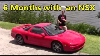 I Bought the Cheapest NSX in the USA: 6 month Ownership Report