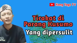 💥TIRAKAT DI PARANG KUSUMA