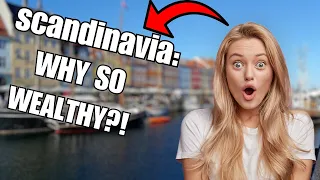 How Did Scandinavia Get So WEALTHY?