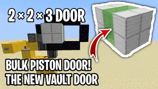 MINECRAFT || The new bulk door , 2x2x3 piston door.