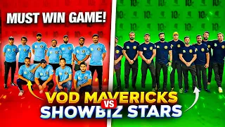 SHOWBIZ STARS v/s VOD MAVERICKS | MUST WIN GAME | #cricket