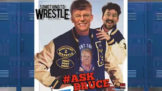 STW #226: Ask Bruce Anything