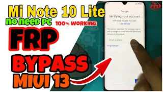 Mi Note 10 Lite Android 13 Frp bypass | 100% working no need pc