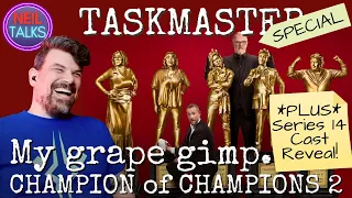 Taskmaster Reaction Champion of Champions 2 & Series 14 Cast Reveal!