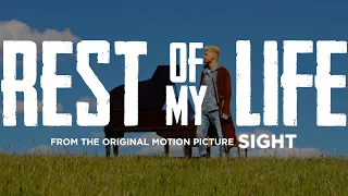 Colton Dixon - Rest of My Life - From the Original Motion Picture "SIGHT" (Official Video)