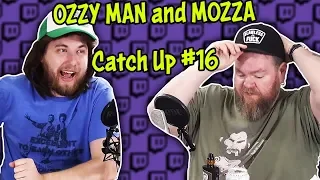 Ozzy Man & Mozza Catch Up #16 [End of Season 1, 2018]