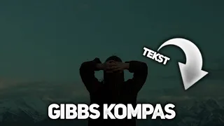 Gibbs - Kompas [TEKST]