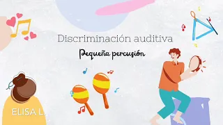 Discriminación auditiva pequeña percusión