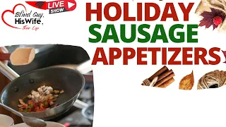 Holiday Sausage Appetizers | Best Oat Sausages | Vegan