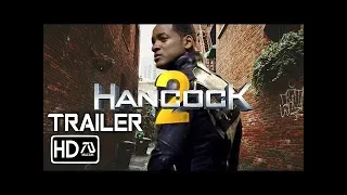 Hancock 2 [HD] Trailer 2020 - Will Smith