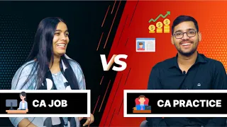 CA in Job vs CA in Practice: Income, Growth, Struggles, and More! @CAMaazKhan