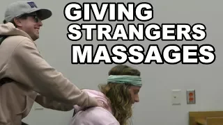 Giving Strangers Massages Prank