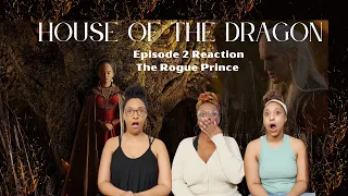 HOUSE OF THE DRAGON | EPISODE 2 THE ROGUE PRINCE | REACTION AND REVIEW | GAME OF THRONES