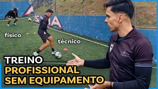 TREINO FÍSICO-TÉCNICO NO FUTEBOL SEM EQUIPAMENTO