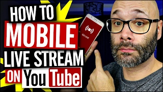 How To Mobile Live Stream On YouTube